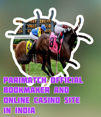 Horse racing betting site in india parimatch
